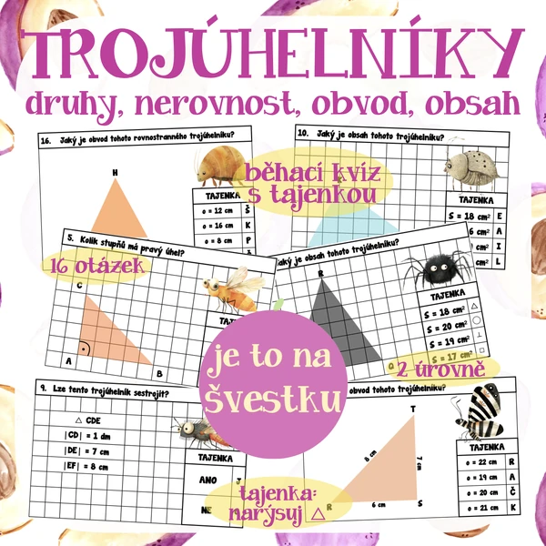 Trojúhelníky - druhy, nerovnost, obvod, obsah - běhací kvíz s tajenkou