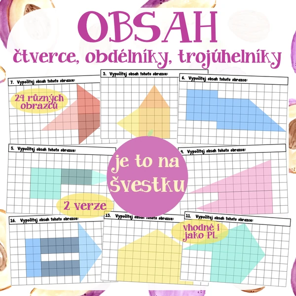 Obsahy různých tvarů - čtverce, obdélníky, trojúhelníky
