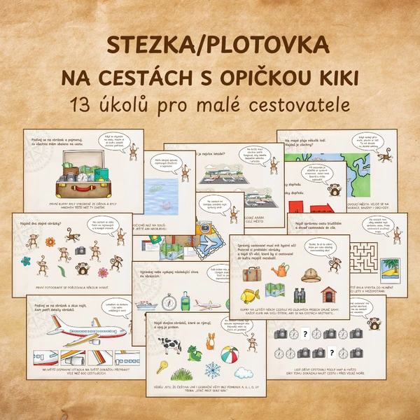 Na cestách s opičkou Kiki - cestovatelská stezka/plotovka pro MŠ a mladší školní věk