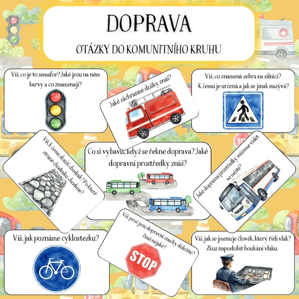 DOPRAVA - OTÁZKY DO KOMUNITNÍHO KRUHU