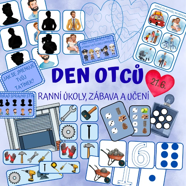 DEN OTCŮ - ranní úkoly, zábava a učení
