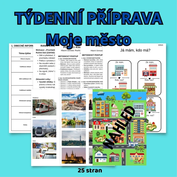 TÝDENNÍ PŘÍPRAVA - Moje město 