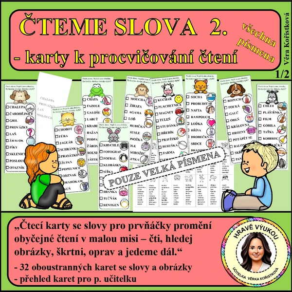 ČTEME SLOVA – KARTY K PROCVIČOVÁNÍ ČTENÍ – VŠECHNA PÍSMENA – VELKÁ