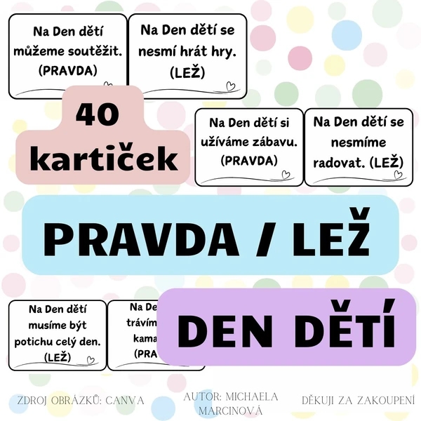 DEN DĚTÍ - pravda/lež - 40 kartiček - černobílé