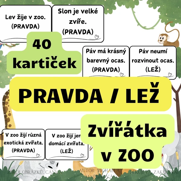 ZVÍŘÁTKA V ZOO - pravda/lež - černobílé