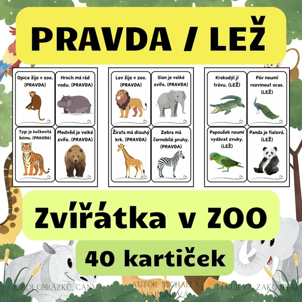 ZVÍŘÁTKA V ZOO - pravda/lež - barevné