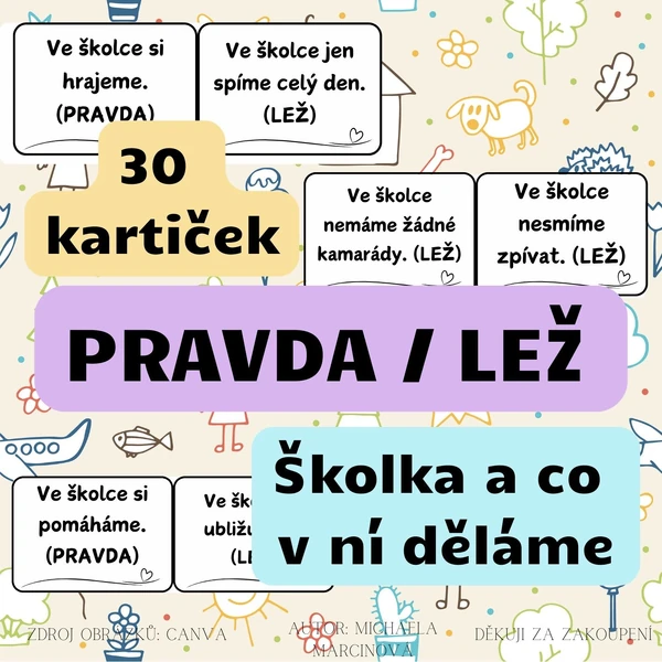Školka a co v ní děláme - pravda/lež - černobílé