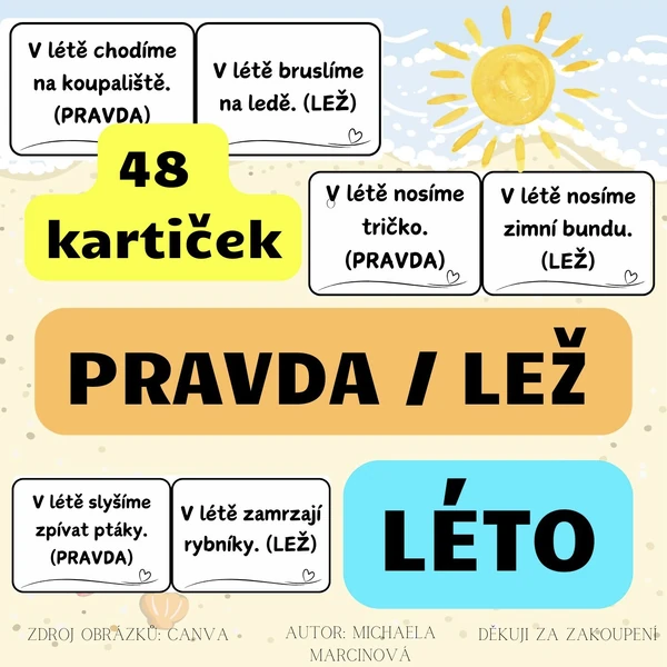 LÉTO - pravda/lež - černobílé