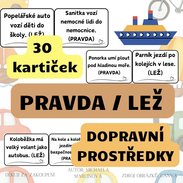DOPRAVNÍ PROSTŘEDKY - pravda/lež