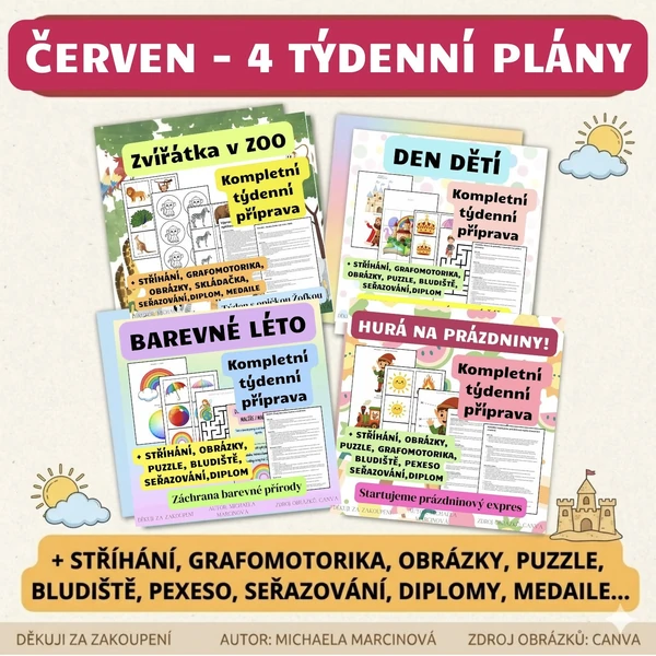 ČERVEN - Mega balíček 4 kompletních týdenních plánů - DEN DĚTÍ, ZVÍŘÁTKA V ZOO, BAREVNÉ LÉTO, HURÁ NA PRÁZDNINY