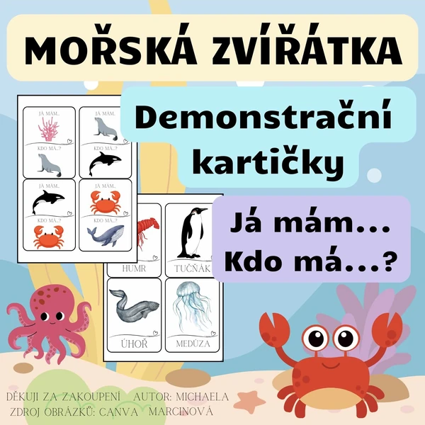 MOŘSKÁ ZVÍŘATA - Já mám. Kdo má? + Demonstrační kartičky