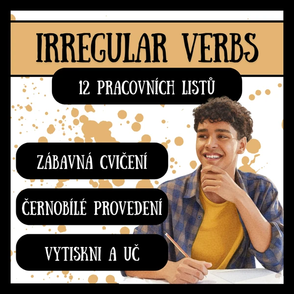 Minulý čas - nepravidelná slovesa - irregular vebs - pracovní listy