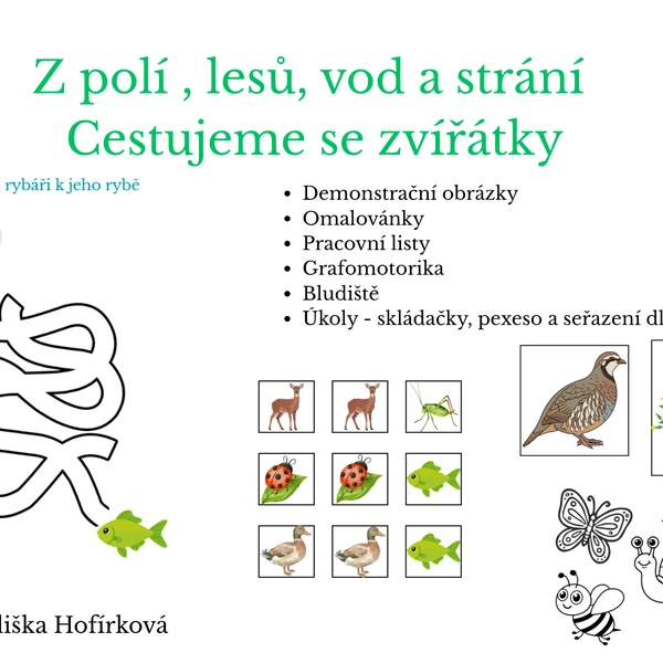 Z polí , lesů, vod a strání - Cestujeme se zvířátky