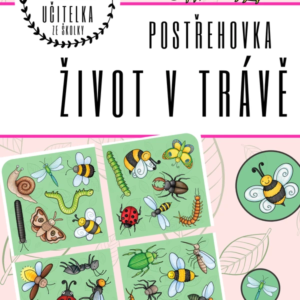 ŽIVOT V TRÁVĚ - POSTŘEHOVKA
