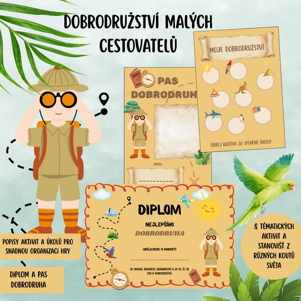 DOBRODRUŽSTVÍ MALÝCH CESTOVATELŮ