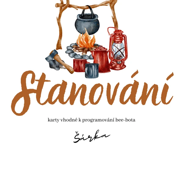 BeeBot - STANOVÁNÍ