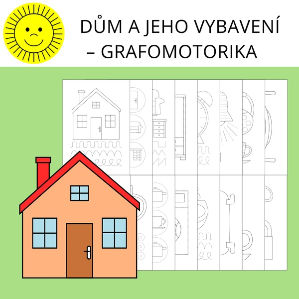 DŮM A JEHO VYBAVENÍ – GRAFOMOTORIKA