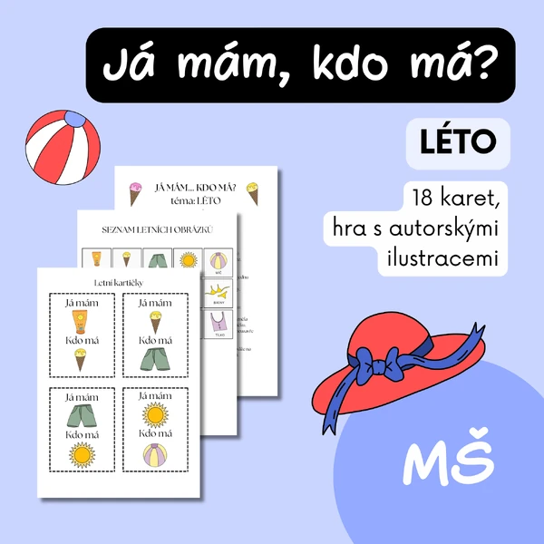 Léto - Já mám, kdo má?