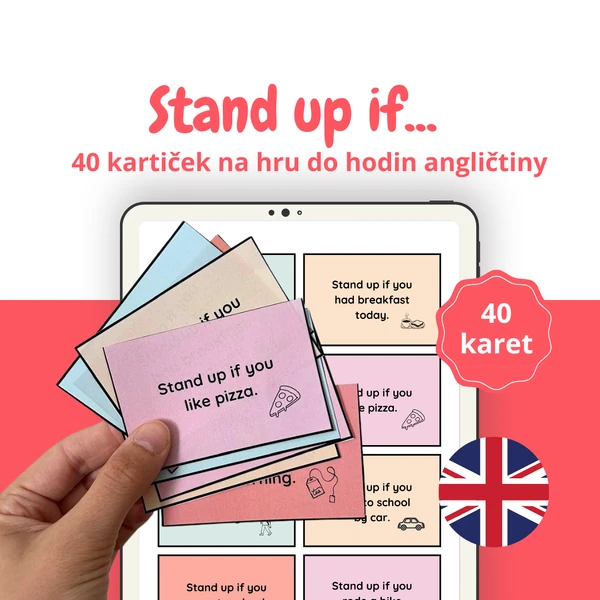 Stand up if...: 40 kartiček na hru do hodin angličtiny