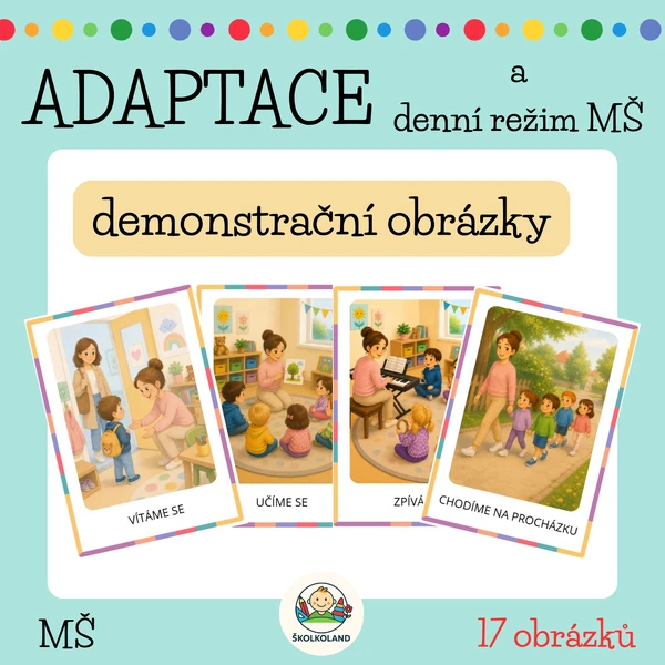 Adaptace v MŠ a režim dne - demonstrační obrázky