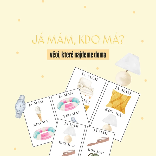Já mám, kdo má? věci, které najdeme doma