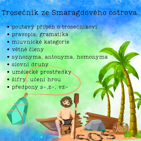 Trosečník ze Smaragdového ostrova
