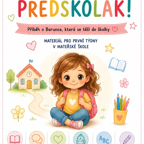 Jsem předškolák! – materiál pro první týdny v mateřské škole