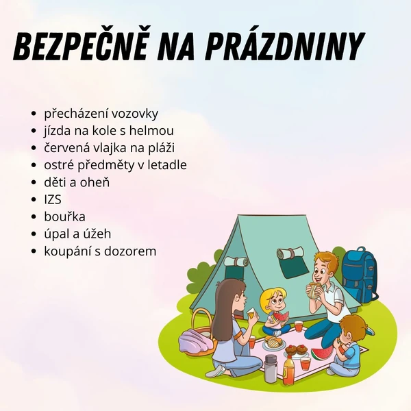BEZPEČNĚ NA PRÁZDNINY - plotovka pro děti