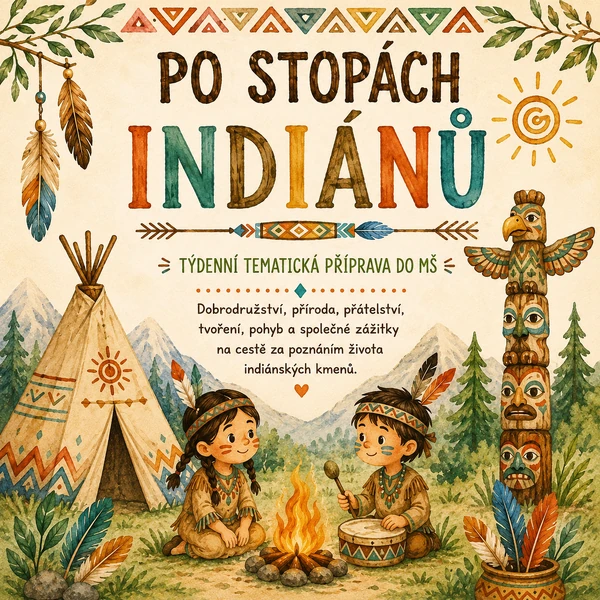 Po stopách indiánů