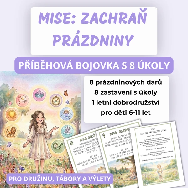 Mise: zachraň prázdniny