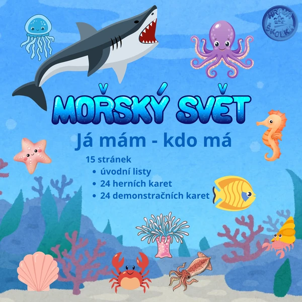 Mořský svět - Já mám, kdo má