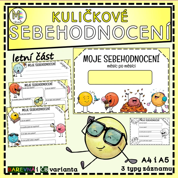 KULIČKOVÉ SEBEHODNOCENÍ - MĚSÍC PO MĚSÍCI - LETNÍ ČÁST