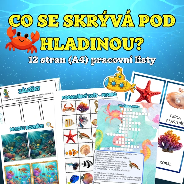 CO SE SKRÝVÁ POD HLADINOU? - PRACOVNÍ LISTY