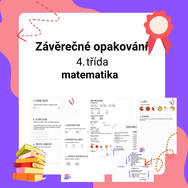 Závěrečné opakování z matematiky 4. třída