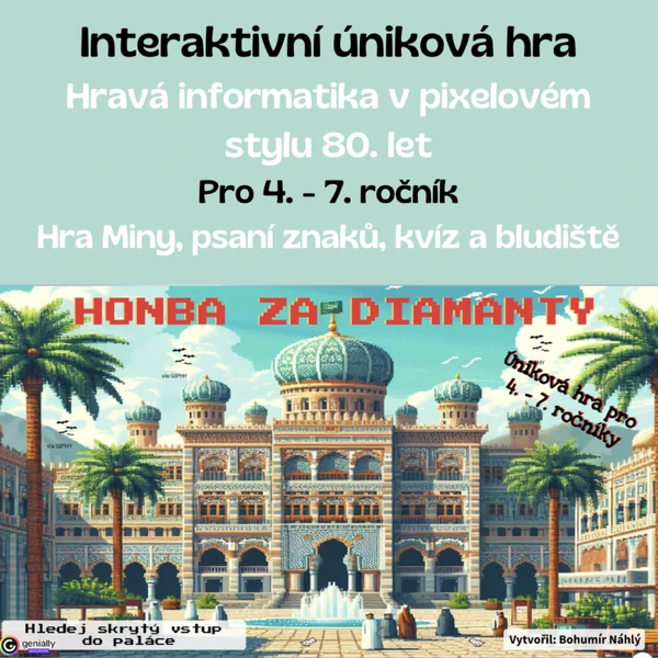 Honba za diamanty - interaktivní hra do informatiky