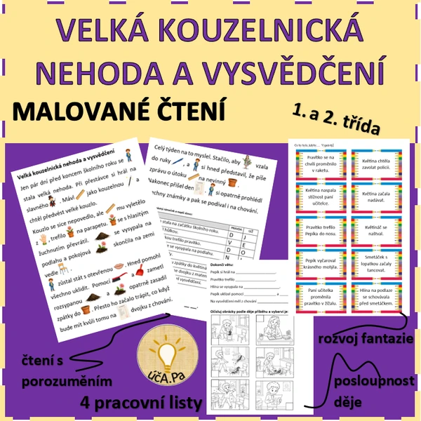VELKÁ KOUZELNICKÁ NEHODA A VYSVĚDČENÍ - MALOVANÉ ČTENÍ