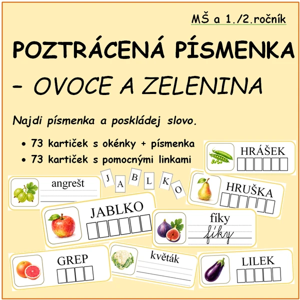 POZTRÁCENÁ PÍSMENKA - OVOCE A ZELENINA