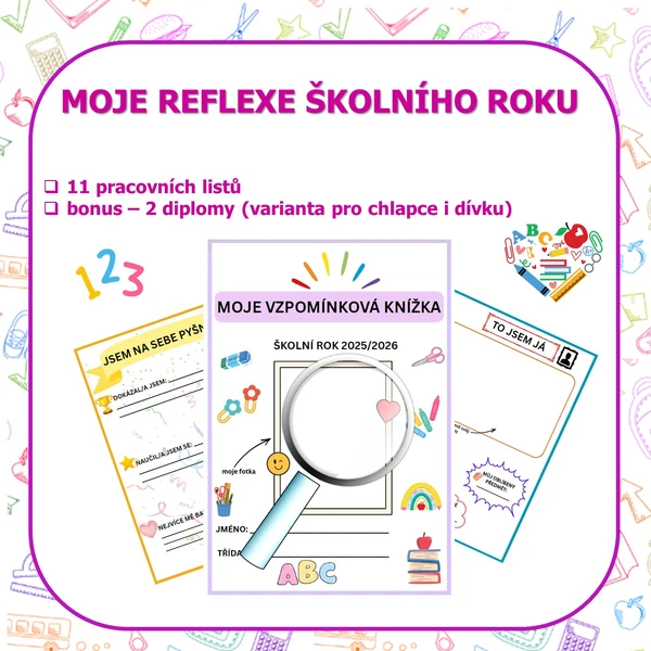 MOJE REFLEXE ŠKOLNÍHO ROKU - Pracovní listy pro 1. stupeň