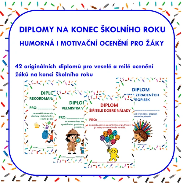DIPLOMY NA KONEC ŠKOLNÍHO ROKU - HUMORNÁ I MOTIVAČNÍ OCENĚNÍ PRO ŽÁKY