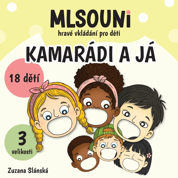Mlsouni - Kamarádi a já