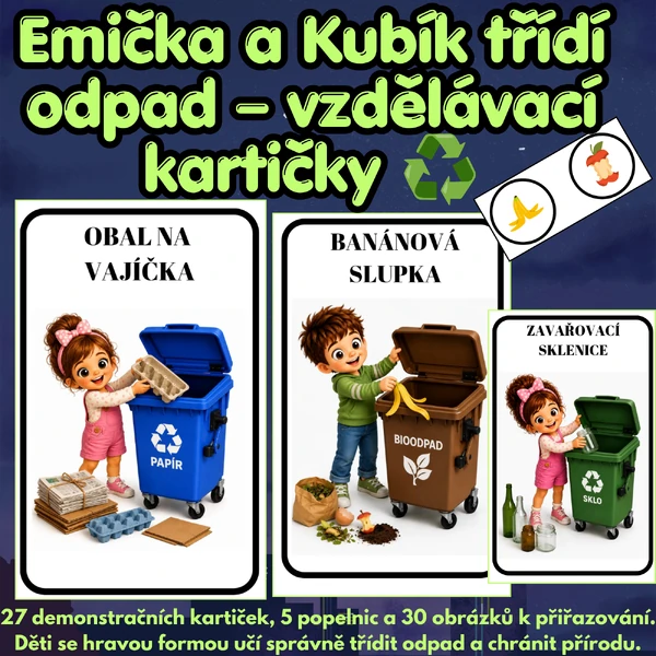 Emička a Kubík třídí odpad – vzdělávací kartičky ♻️