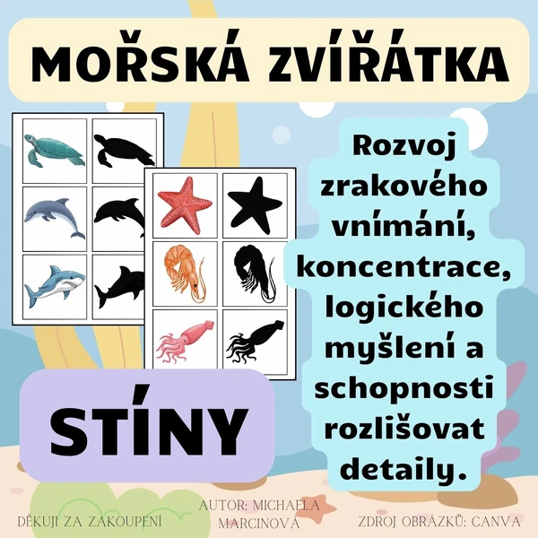 MOŘSKÁ ZVÍŘÁTKA - stíny