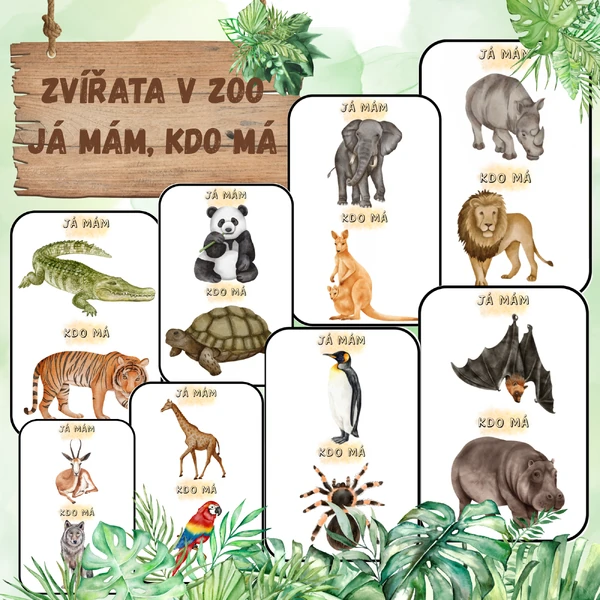 ZVÍŘATA V ZOO - JÁ MÁM, KDO MÁ
