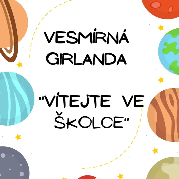 Vesmírná girlanda - Vítejte ve školce 