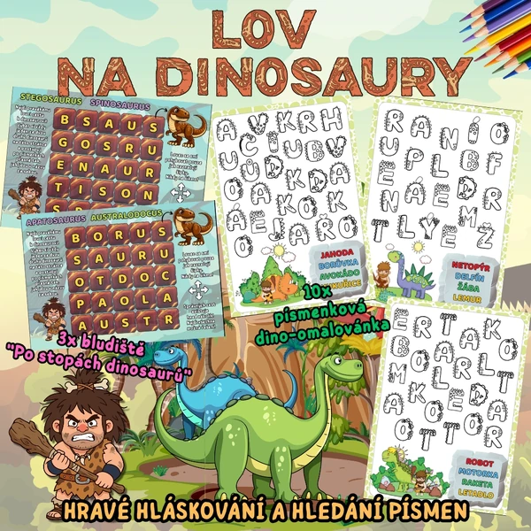 LOV NA DINOSAURY - hravé hláskování a hledání písmen