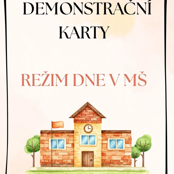 Demonstrační karty - Režim dne v MŠ 