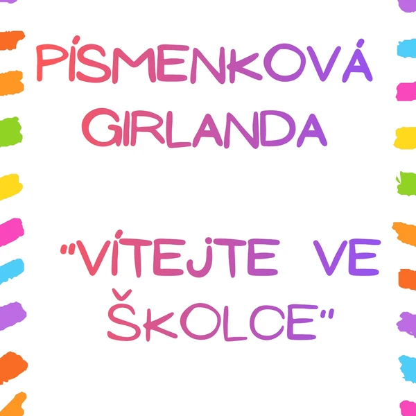 Písmenková girlanda - Vítejte ve školce 