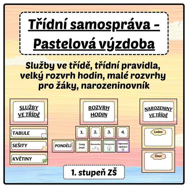 TŘÍDNÍ SAMOSPRÁVA - Pastelová výzdoba