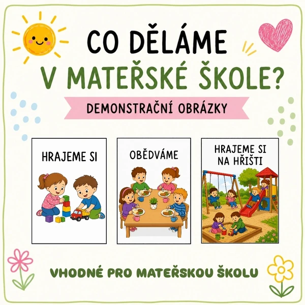 Co děláme v mateřské škole? - demonstrační obrázky 