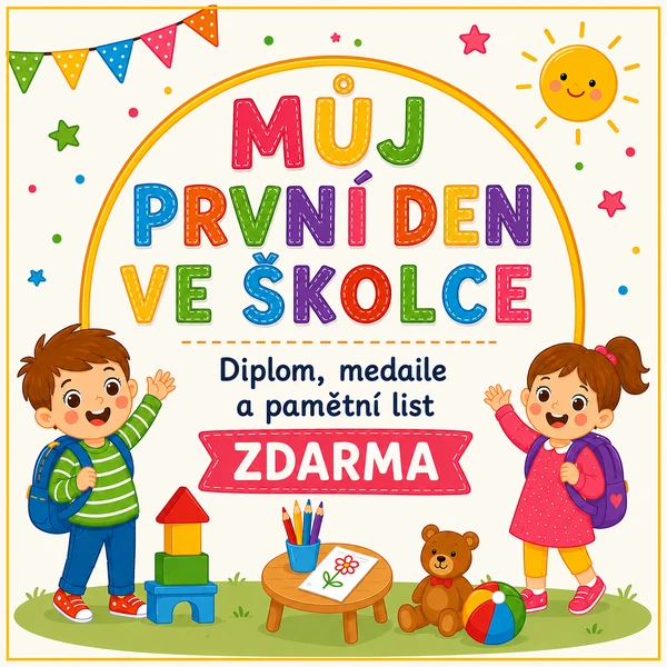 Můj první den ve školce - diplom, medaile a pamětní list 